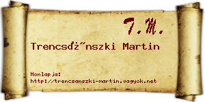 Trencsánszki Martin névjegykártya
